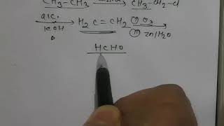 organic conversion part 16 ethane to formaldehyde and chloroform to acetaldehyde