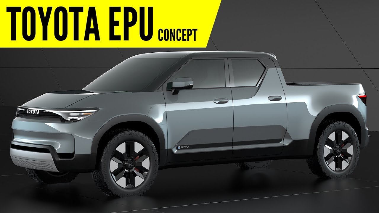 Toyota EPU Concept Electric Pickup Truck - First Look | AUTOBICS - YouTube
