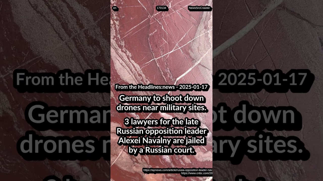 Germany: shoot drones. Lawyers for Navalny jailed. US sanctions on Russia hit oil freight rates.