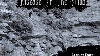 Disease of the Mind - Disease of the Mind