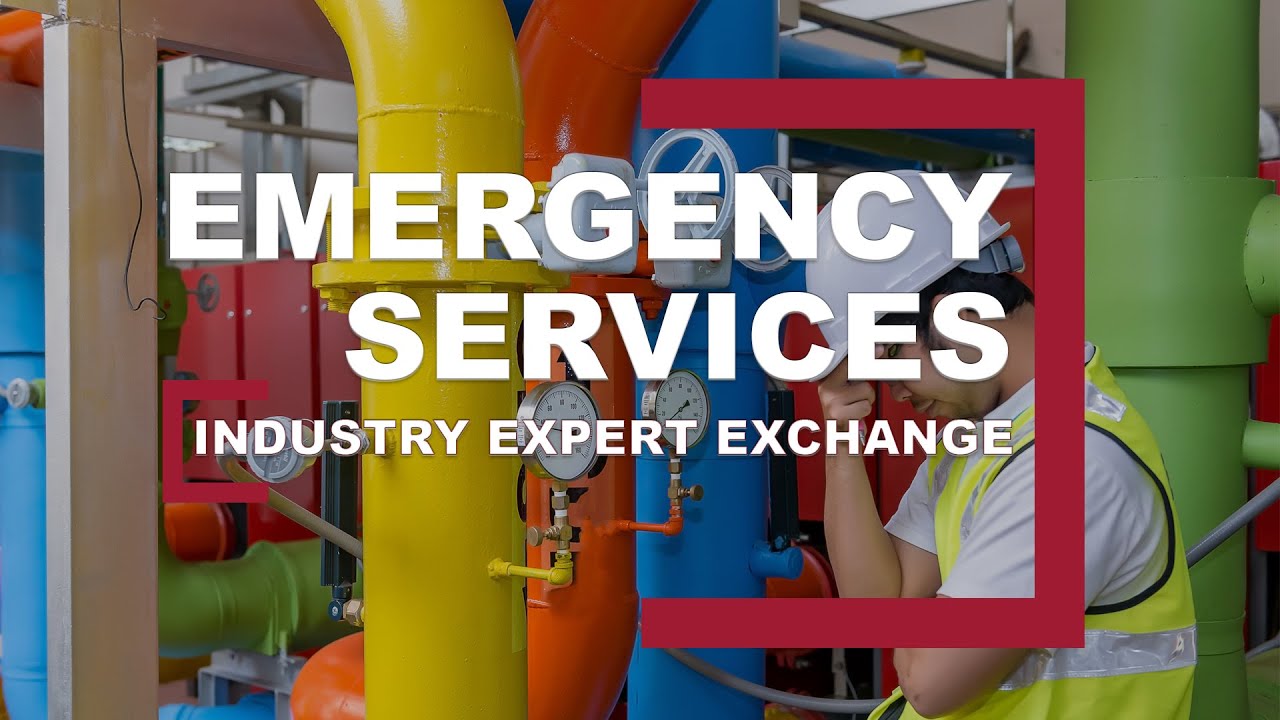 Industry Expert Exchange: Emergency Services