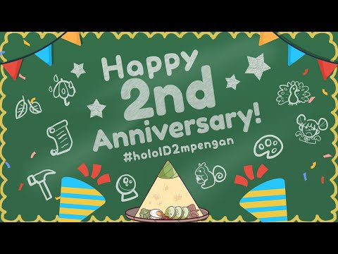 [holoID 2 tahun!] Hari Hari #holoID2mpengan + Pengumuman?