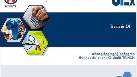 [Lập Trình Java Web - Spring MVC] - Bài 6: DI và Bean