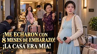 Mi suegra me echó de MI CASA con 8 meses de embarazo... no sabía que yo era una rica heredera.