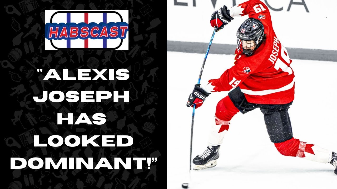 Is Alexis Joseph the Next 'Great One' From the Q? - HabsCast #54