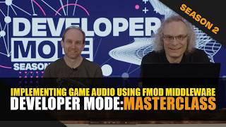 Developer Mode | Implementing game audio using FMOD middleware