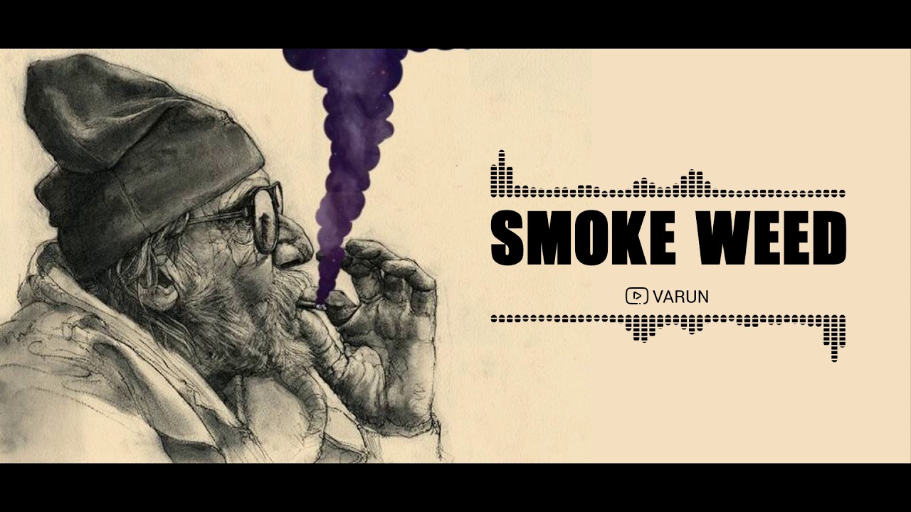 Smoke Weed Everyday Ringtone | VARUN