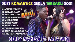Download Lagu Full Album Gery Mahesa feat Lala Widi Terbaru 2021. MP3