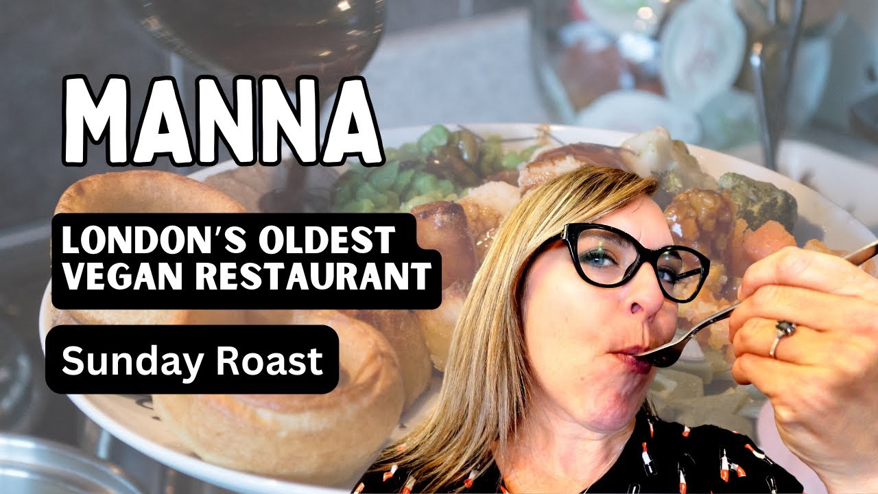 Manna - London's Oldest Vegan Restaurant
