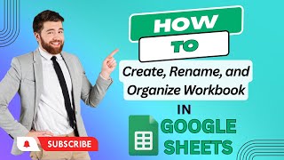 Google sheets tutorial for beginners | How to Create, Rename, and Organize Google Sheets