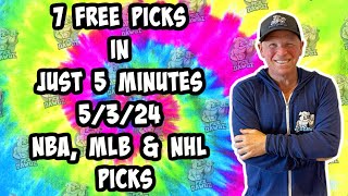 NBA, MLB, NHL Best Bets for Today Picks & Predictions Friday 5/3/24 | 7 Picks in 5 Minutes