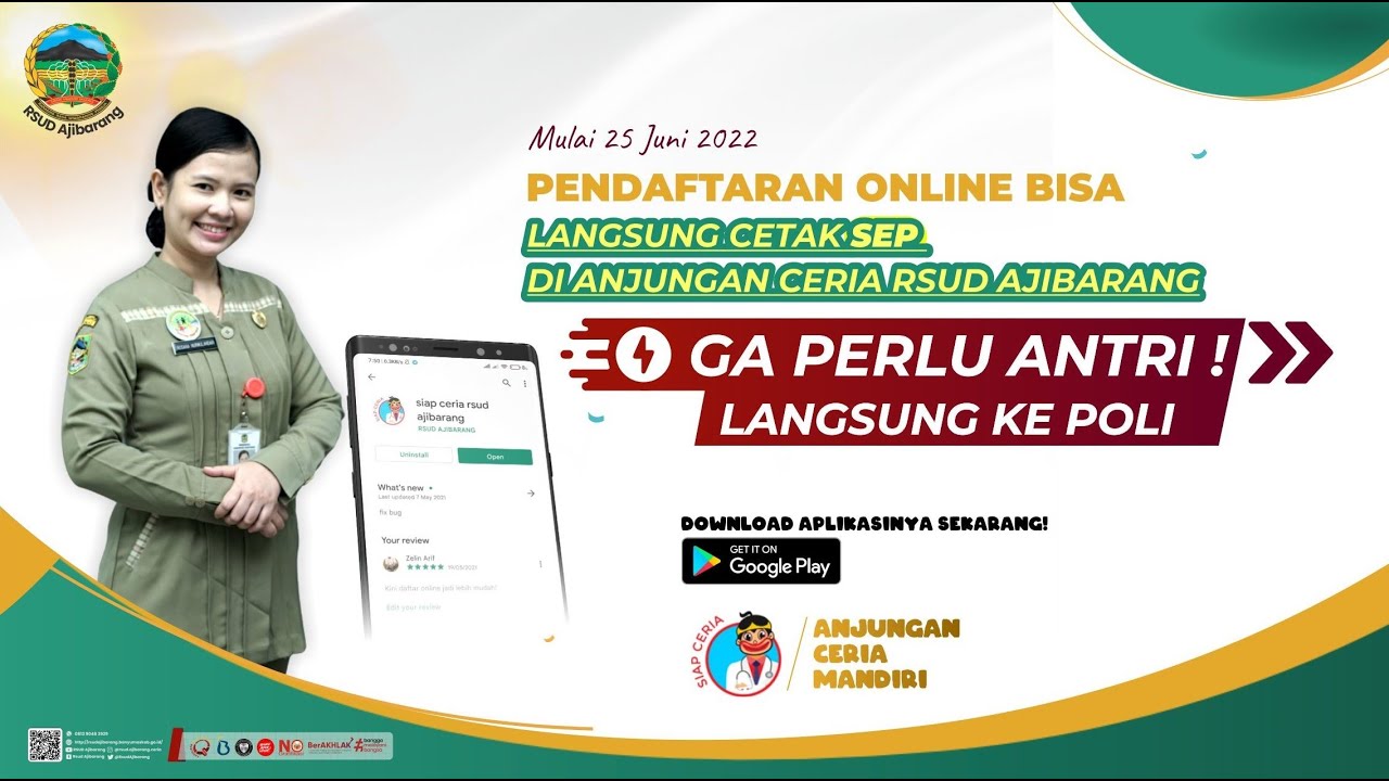 PENDAFTARAN ONLINE BISA LANGSUNG CETAK SEP DI ANJUNGAN CERIA RSUD AJIBARANG