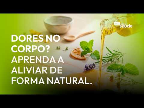 Como aliviar dores no corpo naturalmente (sem remédio)