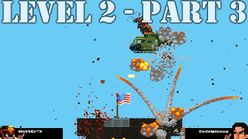 Broforce Co-Op Level 2 - Part 3