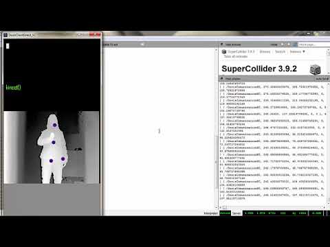 Processing Kinect SuperCollider