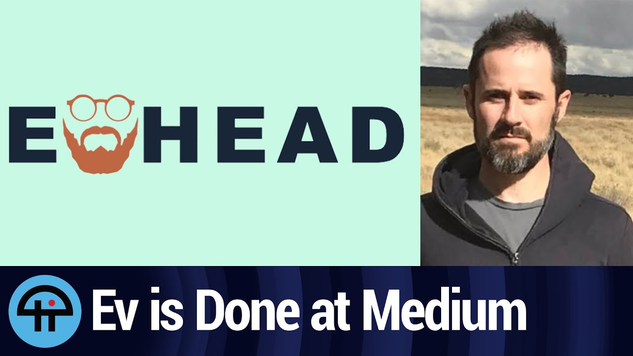 Evan Williams is Done At Medium