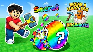 Break a Lucky Egg Brainrots 🥚 Smash, Collect & Escape Before Time Runs Out! Net Worth