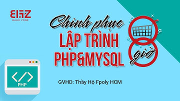 Chinh phục lập trình php & mySQL trong 8 giờ - Shopping cart programming with php and mySQL