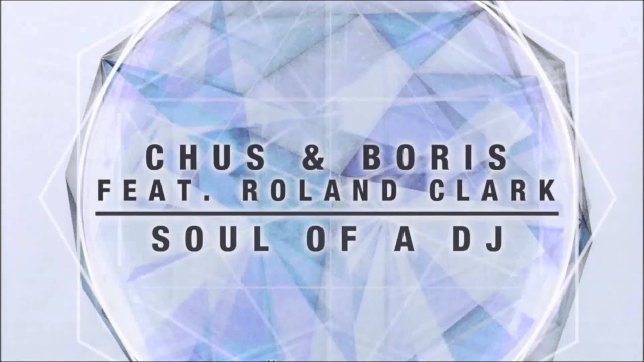 camera iphone 8 plus apk Chus & Boris feat. Roland Clark - Soul Of A DJ (Tony Dee & Hollen Remix)