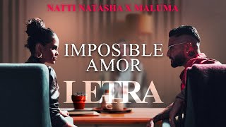 Natti Natasha x Maluma - Imposible Amor [Lyric Video]