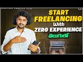 How to Start Freelancing with NO EXPERIENCE in Telugu  (A Complete Beginner's Guide)
