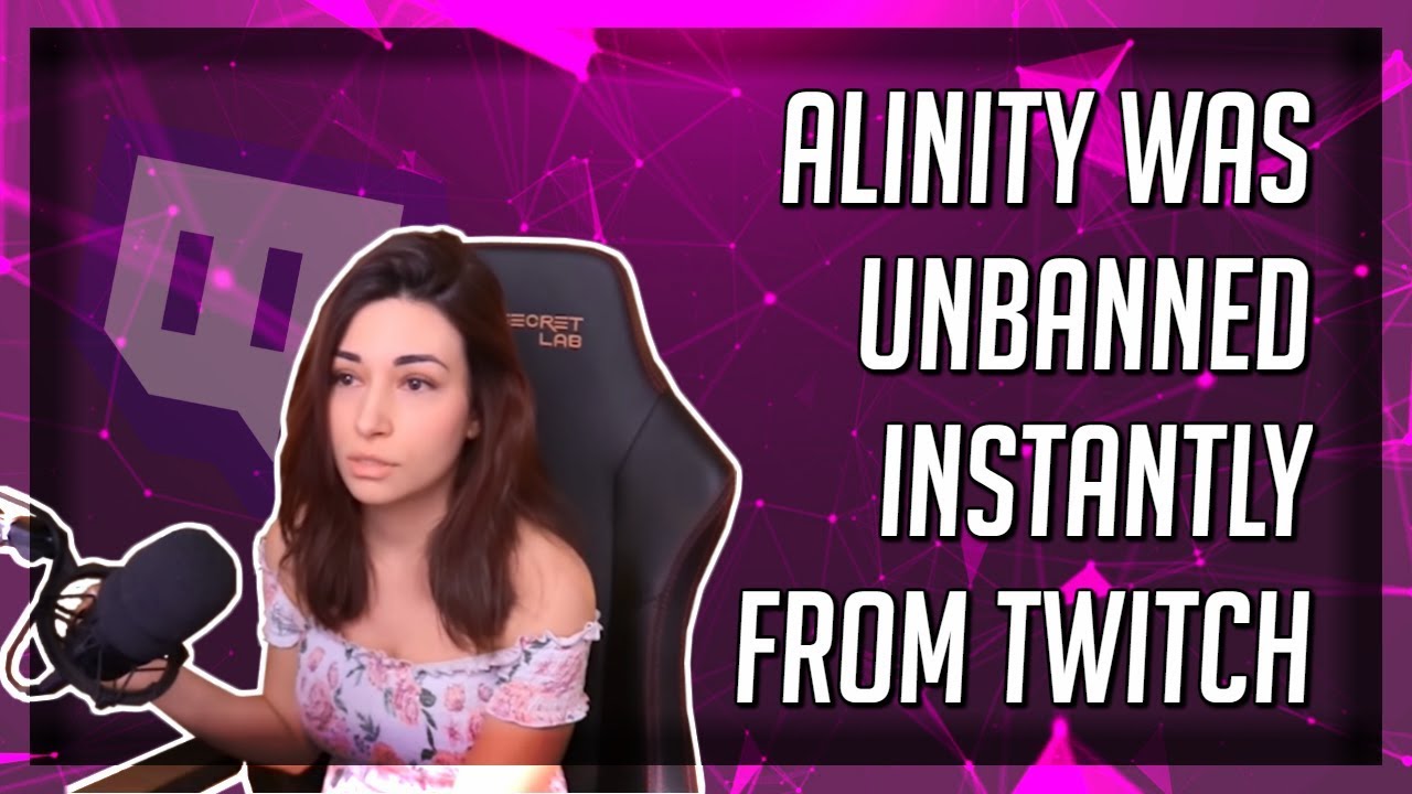 Alinity Was Unbanned Instantly From Twitch
