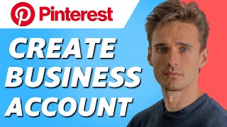 How to Create a Pinterest Business Account! (Easy 2023)