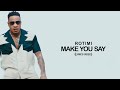 ROTIMI X NEKTUNEZ - MAKE YOU SAY (LYRICS VIDEO)