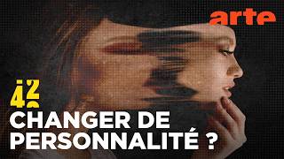 Pouvons-nous changer ? | 42 - La réponse à presque tout | ARTE