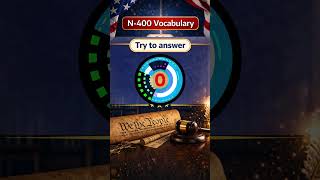 🇺🇸🎯 Word 4 Quiz of 90 – Keywords You MUST Know - N-400 Part 9 -US Citizenship Interview