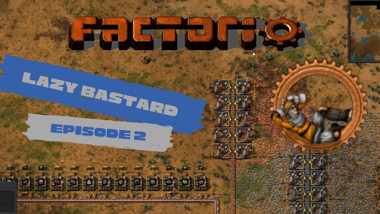 Factorio Lazy Bastard Episode 2 - YouTube