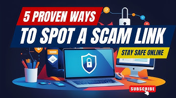 Five Proven Ways to Spot a Scam Link