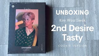 🍪Unboxing Kim Woo Seok 김우석- 2nd Desire: Tasty (Cookie Ver.)🍪