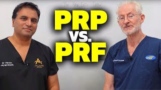 Hair Loss Medication: PRP (Platelet-Rich Plasma) versus PRF (Platelet-Rich Fibrin)