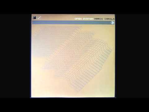 Marco Carola - Of The Future (Open System)