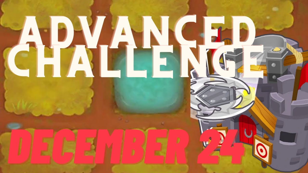 Bloons TD 6 - Friday stinger: Think - advanced challenge december 24