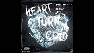 #MaliStrip Ridla - Heart Turn Cold (Bass Boosted) | Pressplay