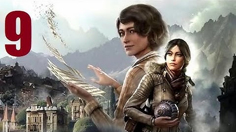 Syberia 4: The World Before - Part 9 Let