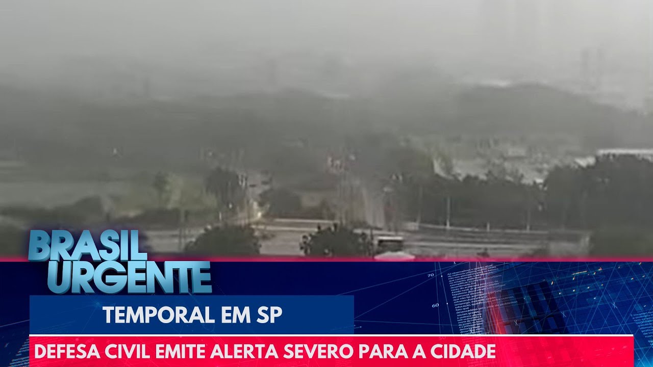 Defesa Civil emite alerta severo para a cidade de São Paulo | Brasil Urgente
