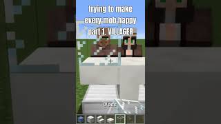 Trying To Make Every Minecraft Mob Happy Villager