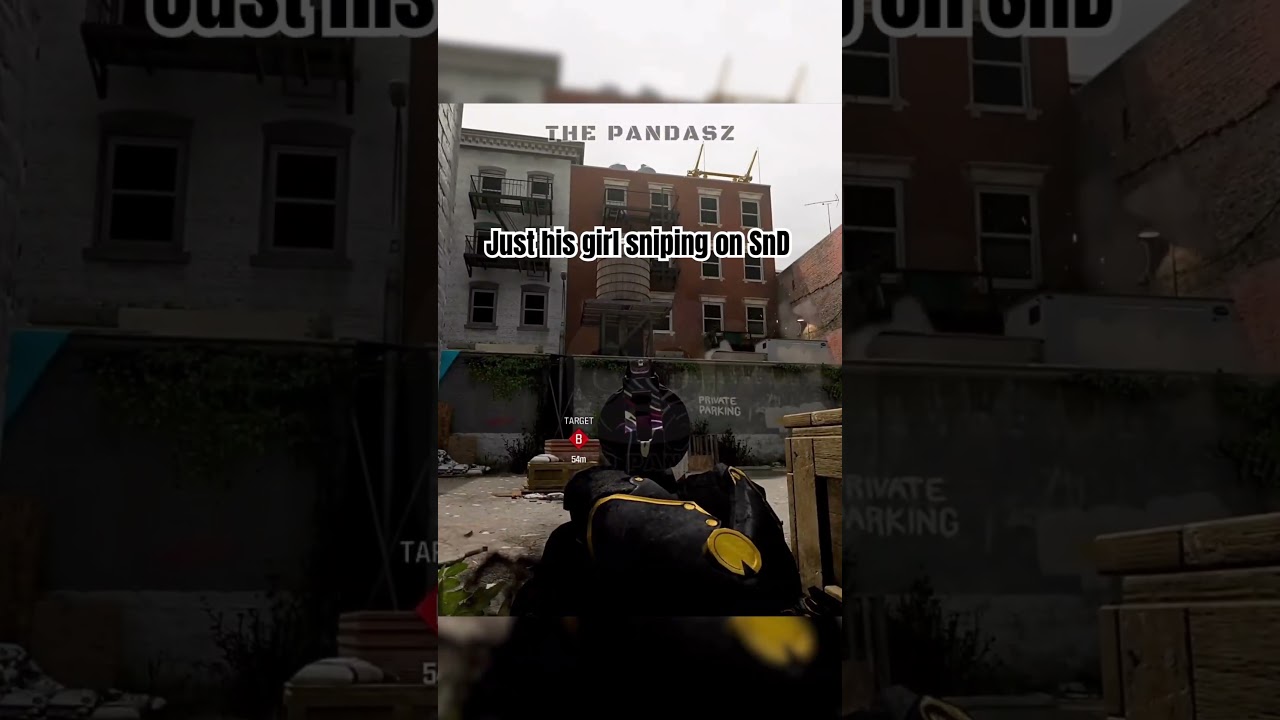 Just his girl sniping on SnD! 