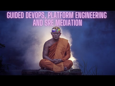 Guided DevOps & Platform Engineering and SRE Mediation