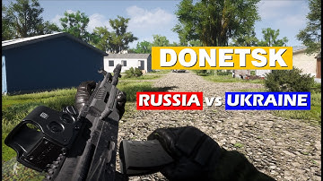 OPERATION - HARSH DOORSTOP 4K - Russia VS Ukraine [Donetsk map] FREE TO PLAY!!!