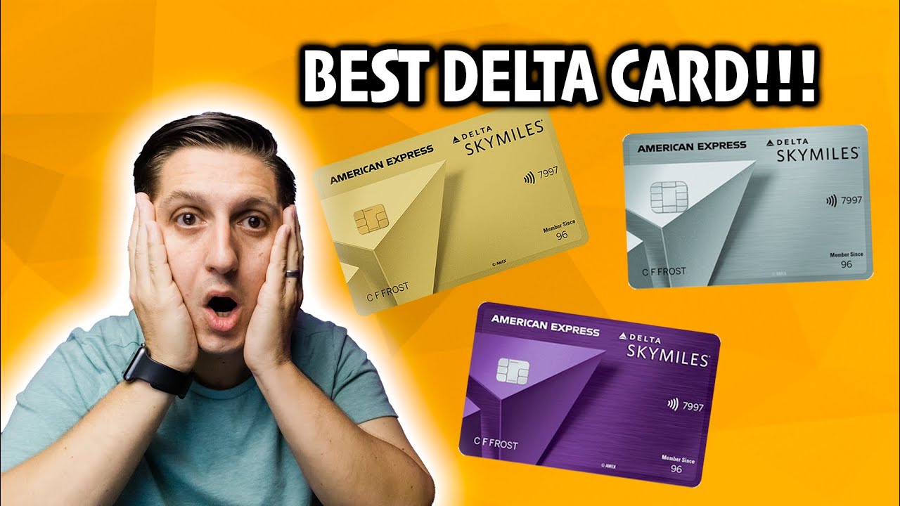 worth-it-the-best-delta-credit-cards-youtube