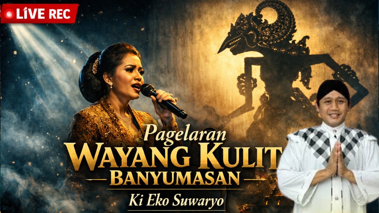 🔴 LIVE REC Wayang Kulit Banyumasan Semalam Suntuk – Ki Eko Suwaryo Menjelang Sahur