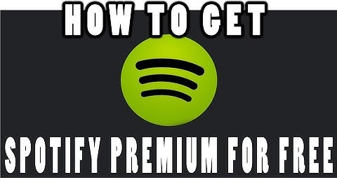 How To Get Spotify Premium For Free (100% working)
