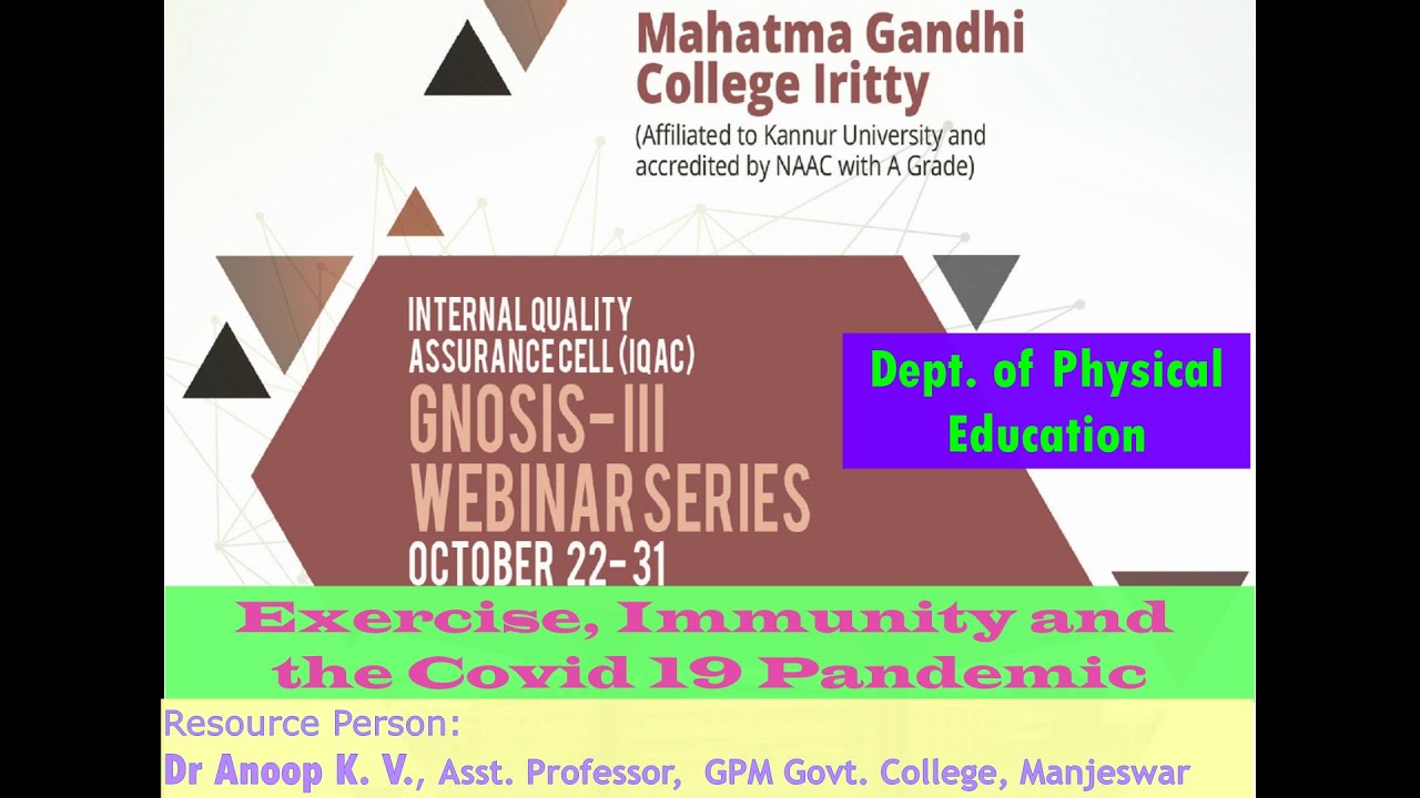 Exercise, Immunity and the Covid 19 Pandemic (Webinar organized by ...