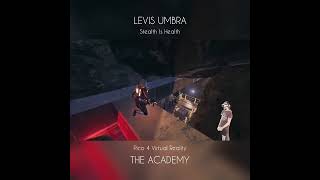 The Academy - Pico 4 - LEVIS UMBRA - (VR) - Inside The Complex