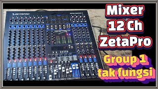 Mixer Audio Zeta Pro Group 1 tidak ada suara @electrical407