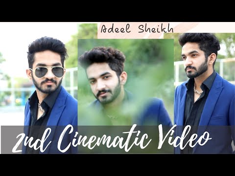 2nd Cinematic Video - Short Clip || Adeel Adrees